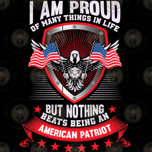 I Am Proud...American Patriot Transfer