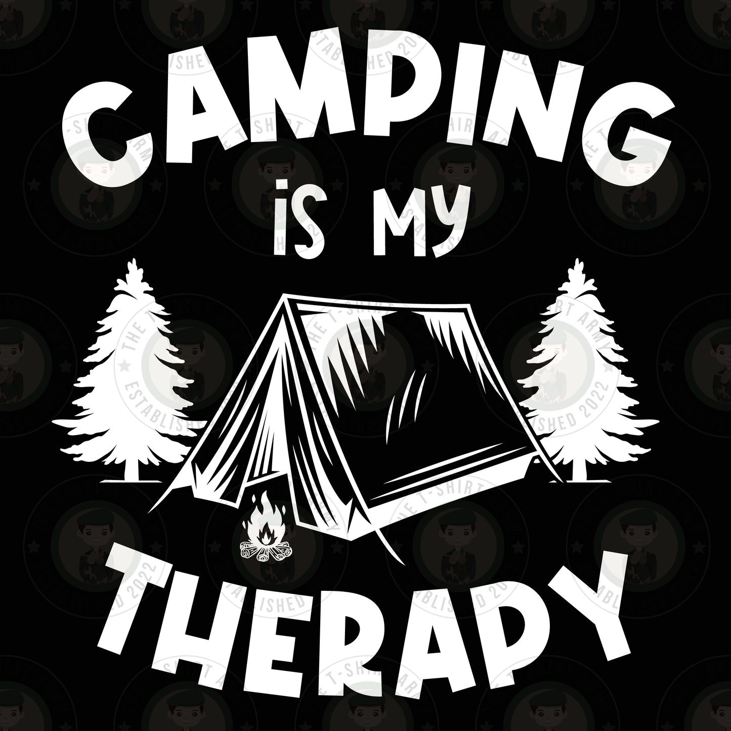 Camping Is My Therapy