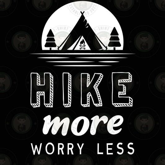 Hike More Worry Less