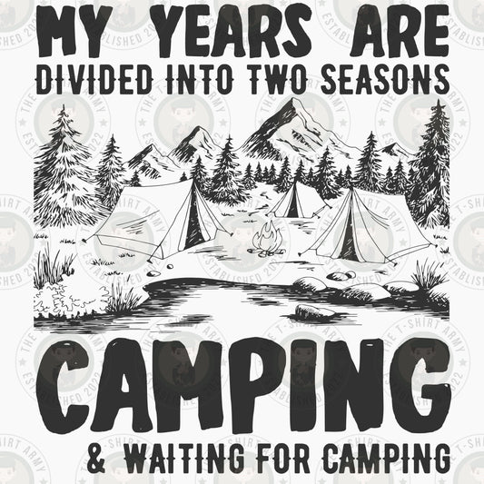 Camping and Waiting