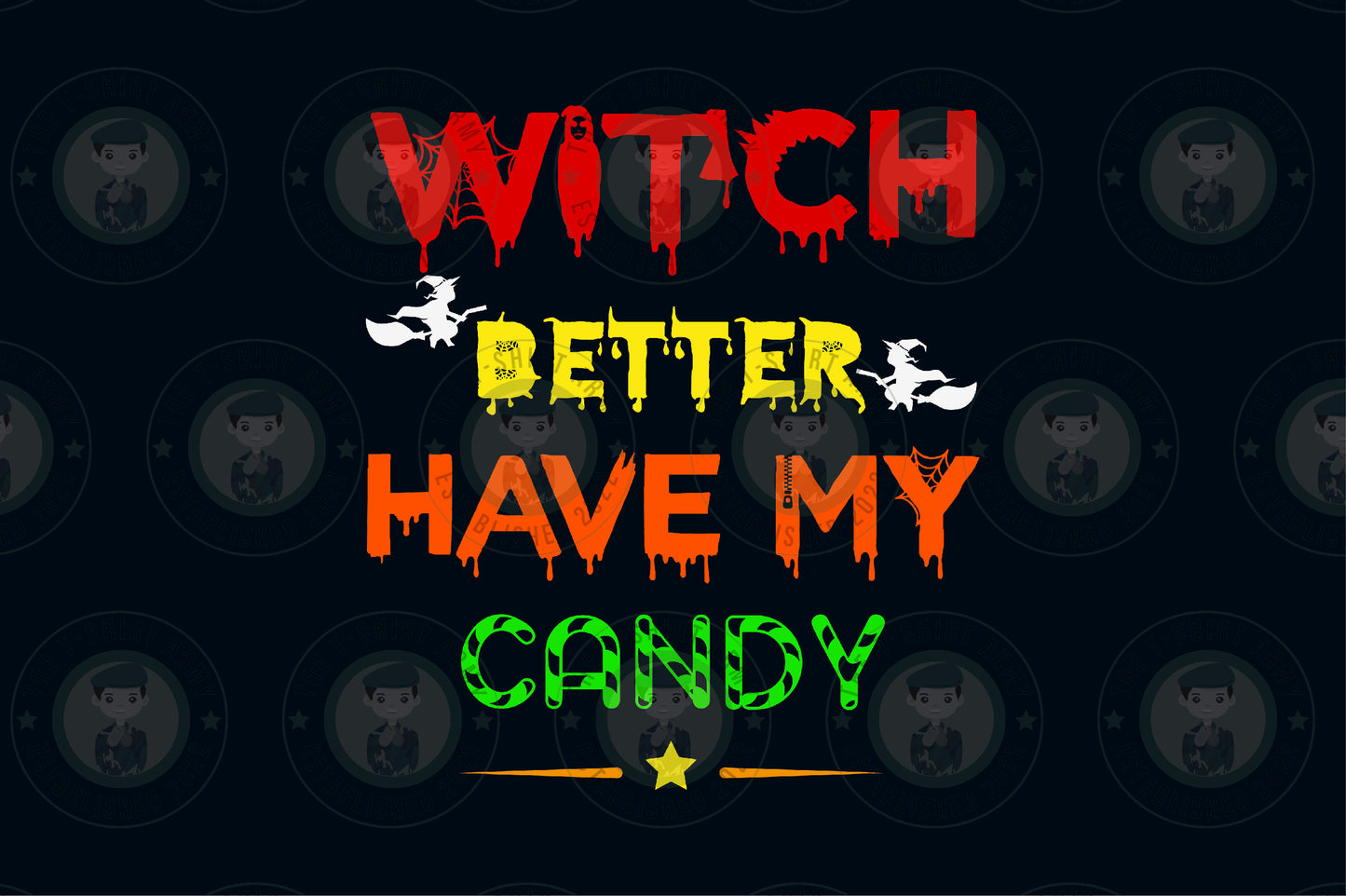 Witch Better Have My Candy Transfer