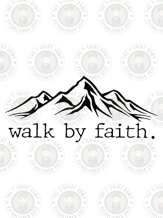 Walk By Faith Transfer