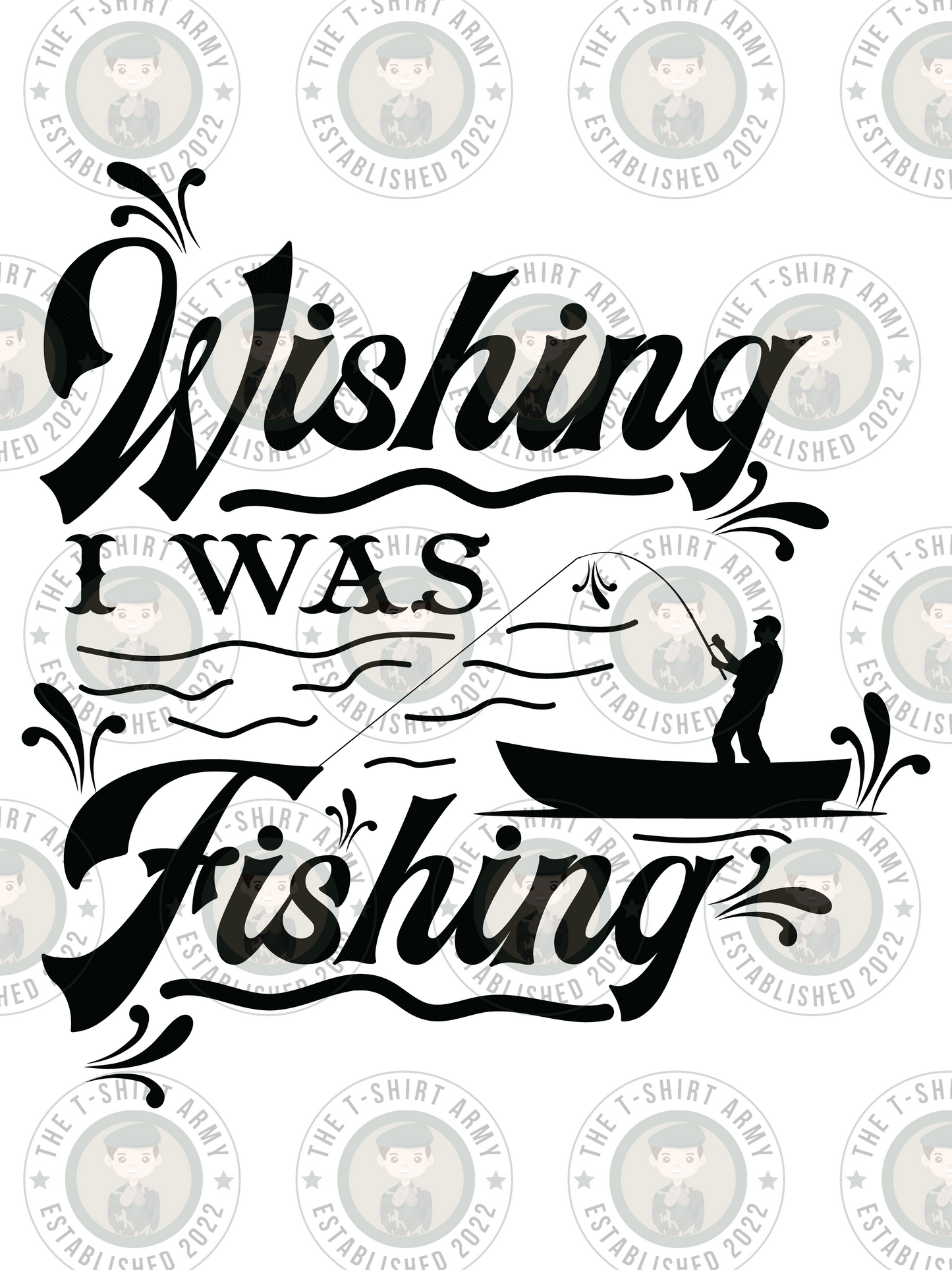 Wishing I Was Fishing Transfer