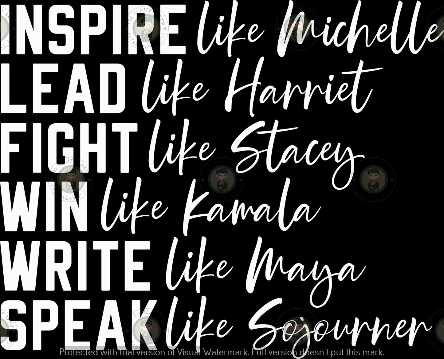 INSPIRE LEAD FIGHT WIN WRITE SACPEAK