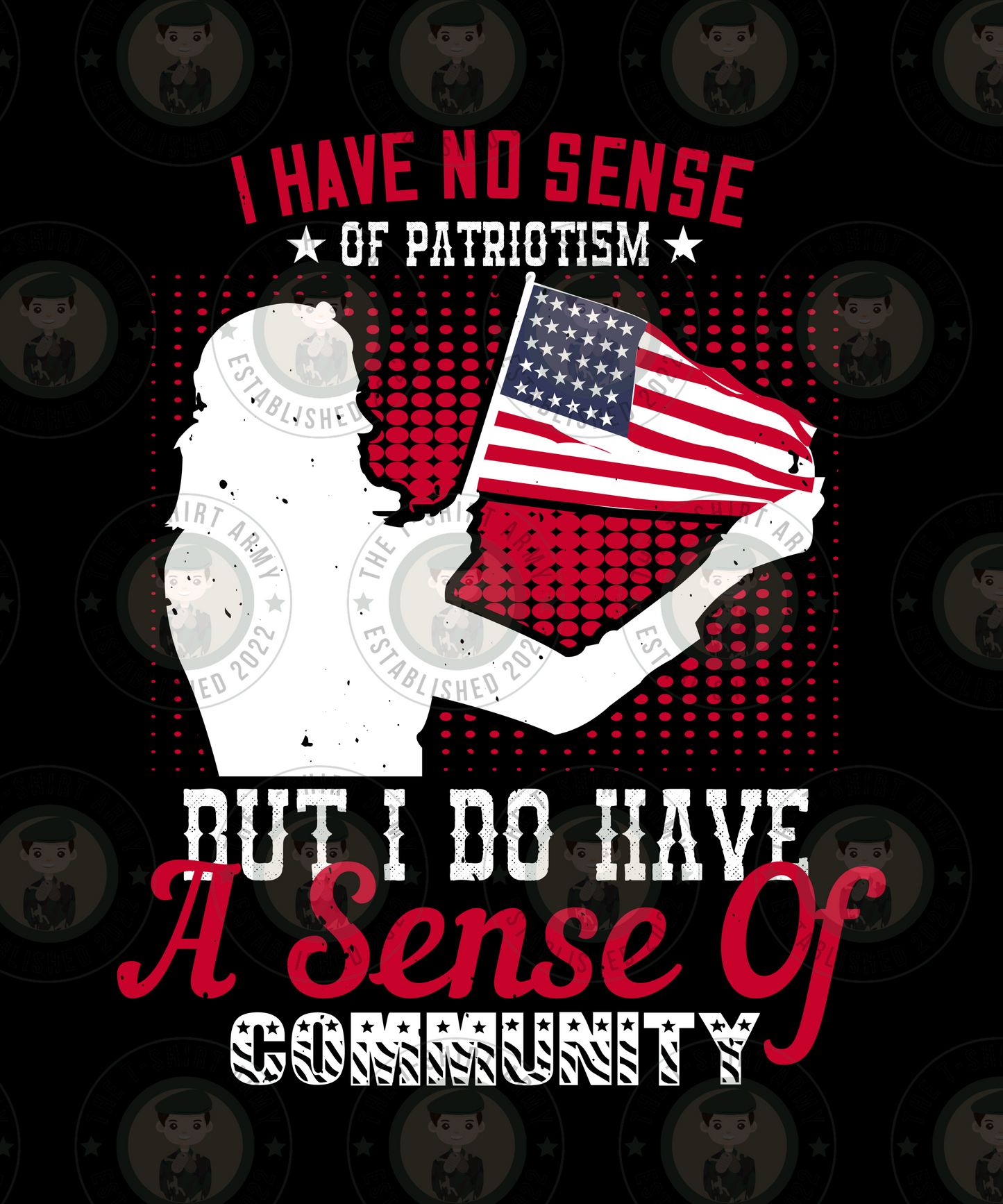 I Have No Sense Of Patriotism Transfer