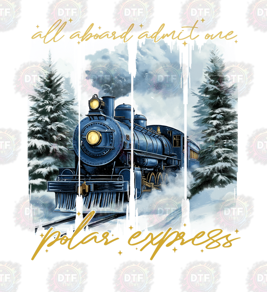 all aboard admit one polar express golden