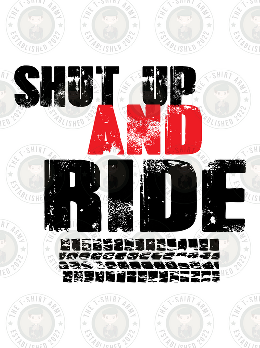 Shut Up And Ride Transfer